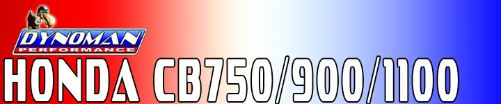 CB750 CB900 CB1100 Dynoman Performance